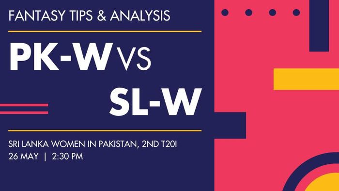 PK-W vs SL-W (Pakistan Women vs Sri Lanka Women), 2nd T20I