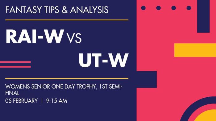 RAI-W vs UT-W (Railways Women vs Uttarakhand Women), 1st Semi-Final