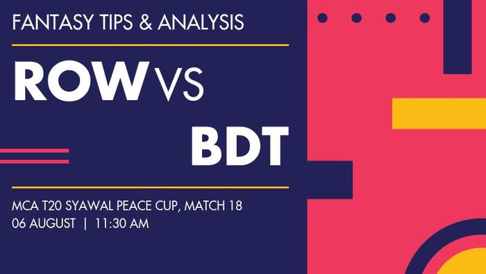 ROW vs BDT (Royal Warriors vs BD Tigers XI), Match 18