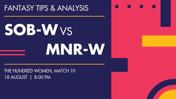 SOB-W vs MNR-W (Southern Brave Women vs Manchester Originals Women), Match 10