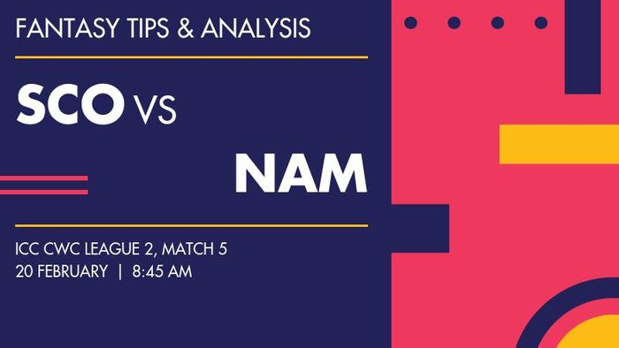 SCO vs NAM (Scotland vs Namibia), Match 5