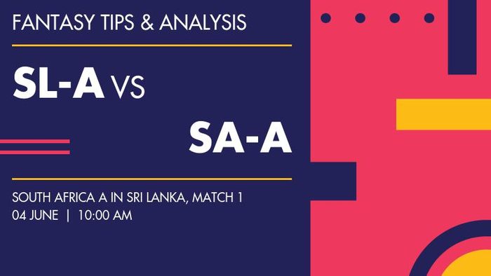SL-A vs SA-A (Sri Lanka A vs South Africa A), Match 1