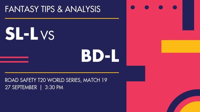 SL-L vs BD-L (Sri Lanka Legends vs Bangladesh Legends), Match 19