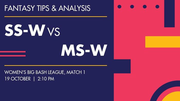 SS-W vs MS-W (Sydney Sixers Women vs Melbourne Stars Women), Match 1