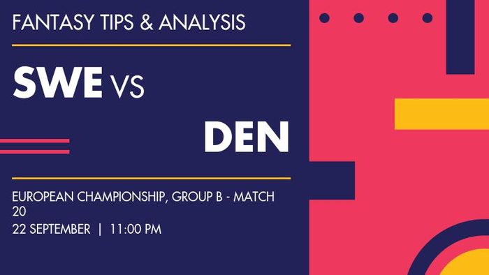 SWE vs DEN (Sweden vs Denmark), Group B - Match 20