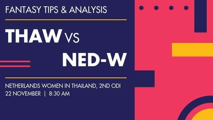 THAW vs NED-W (Thailand Women vs Netherlands Women), 2nd ODI