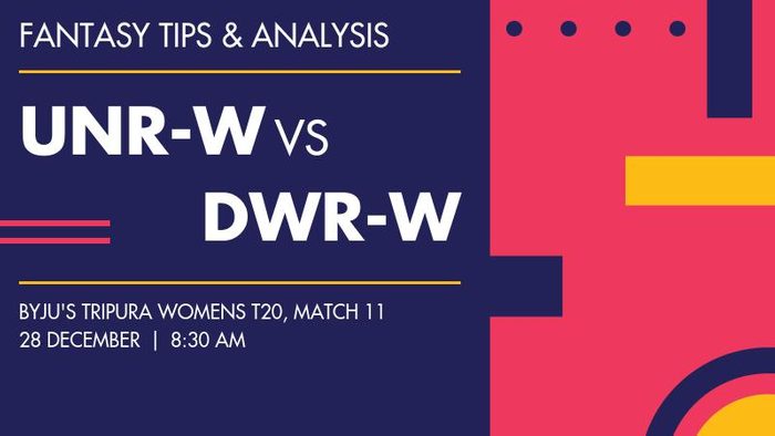 UNR-W vs DWR-W (United North Riders Women vs Dhalai Warriors Women), Match 11