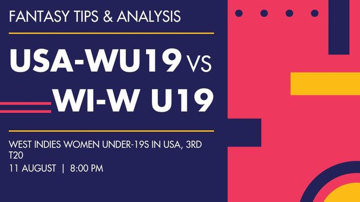 USA-WU19 vs WI-W U19 (USA Women Under-19 vs West Indies Women Under-19), 3rd T20