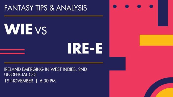 WIE vs IRE-E (West Indies Emerging Team vs Ireland Emerging), 2nd unofficial ODI