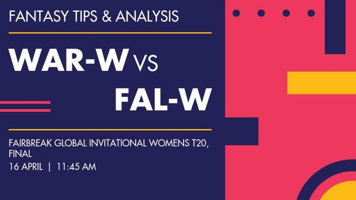 WAR-W vs FAL-W (Warriors Women vs Falcons Women), Final