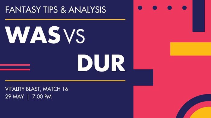 WAS vs DUR (Warwickshire vs Durham), Match 16