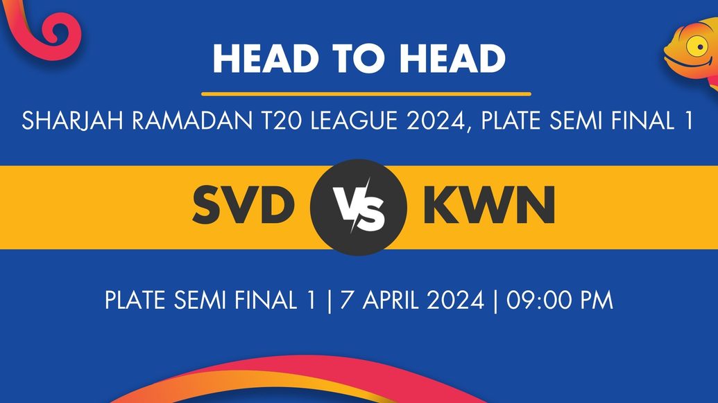 SVD vs KWN Player Stats for Plate Semi Final 1, SVD vs KWN Prediction Who Will Win Today's Sharjah Ramadan T20 League Match Between Seven Districts and Karwan Cricket Club