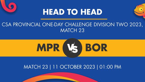 MPR vs BOR Player Stats for Match 23, MPR vs BOR Prediction Who Will Win Today's CSA Provincial One-Day Challenge Division Two Match Between Mpumalanga and Border