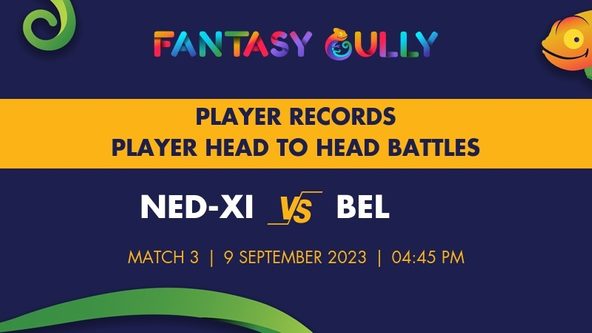 NED-XI vs BEL player battle, player records and player head to head records for Match 3, European Cricket International Germany Krefeld, 2023